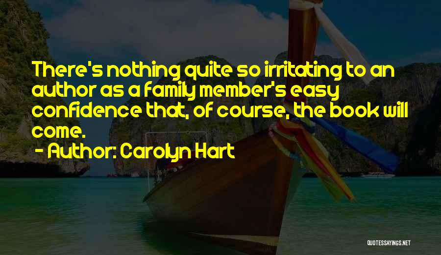 Carolyn Hart Quotes 2099816