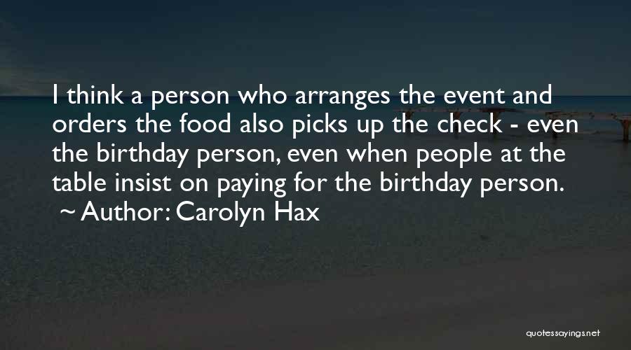 Carolyn Hax Quotes 1597988