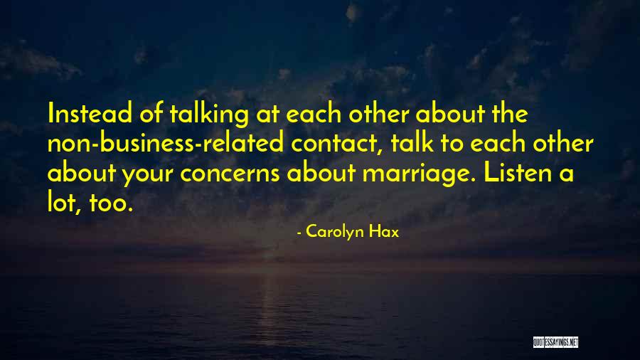 Carolyn Hax Quotes 513167