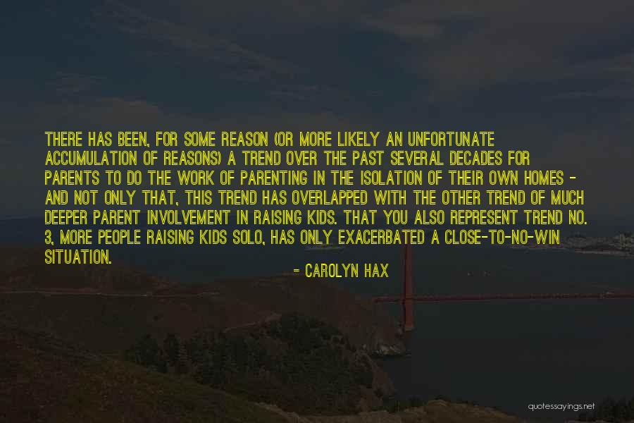 Carolyn Hax Quotes 521845