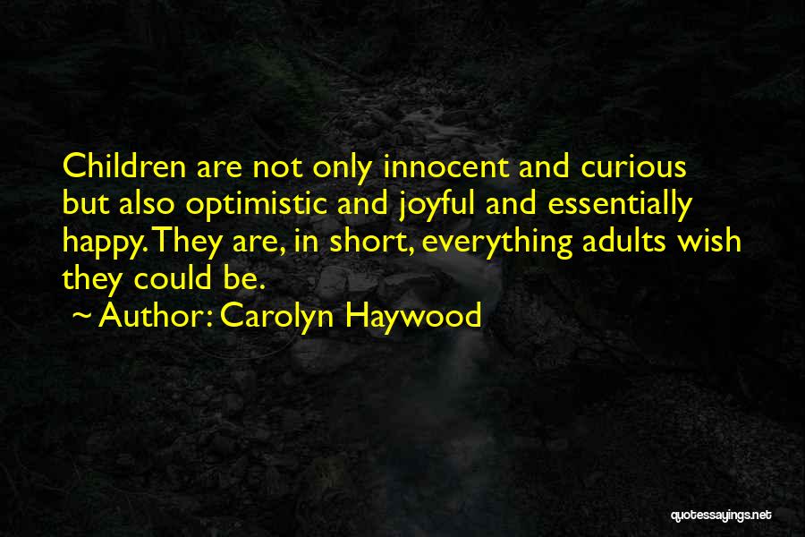 Carolyn Haywood Quotes 1358574
