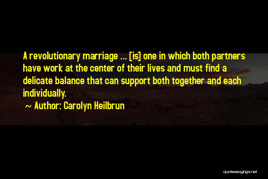 Carolyn Heilbrun Quotes 1248458