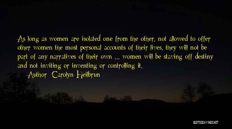 Carolyn Heilbrun Quotes 585298