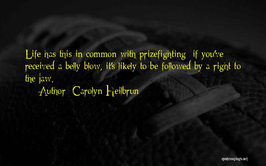 Carolyn Heilbrun Quotes 587016