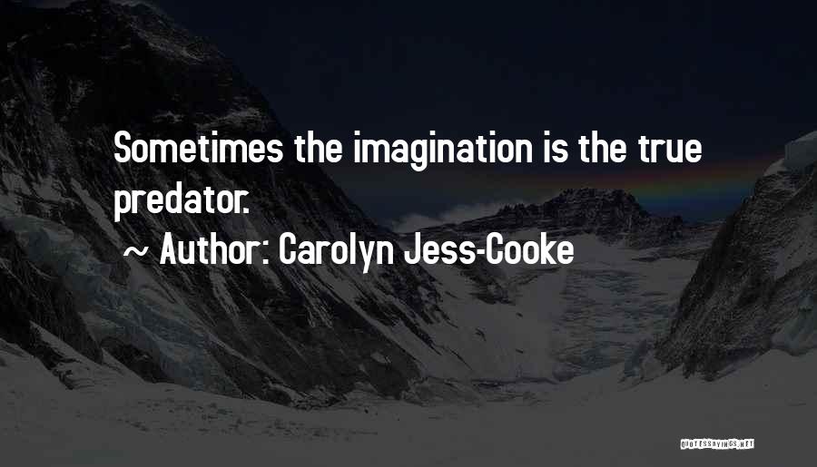 Carolyn Jess-Cooke Quotes 2188830