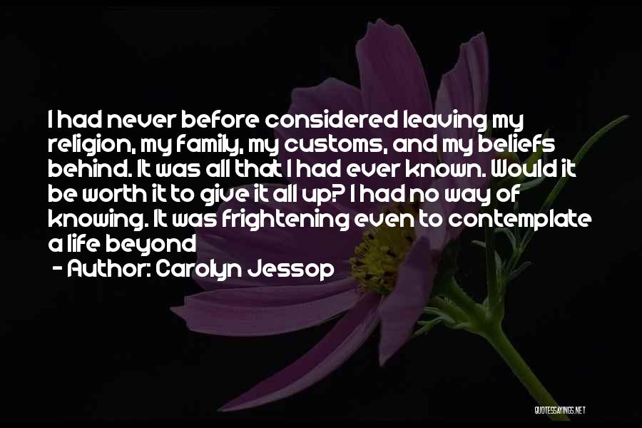 Carolyn Jessop Quotes 1215847