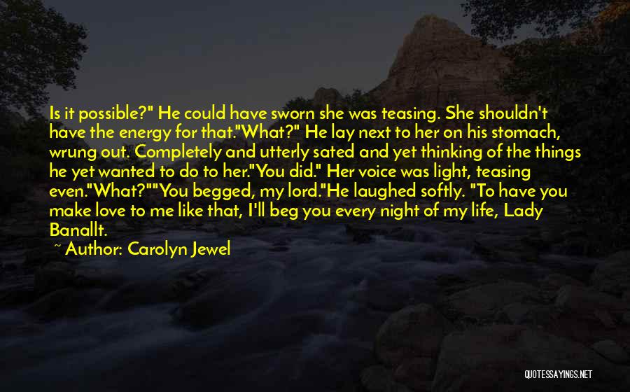 Carolyn Jewel Quotes 2093743