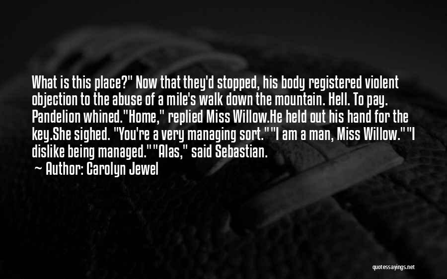 Carolyn Jewel Quotes 2149342