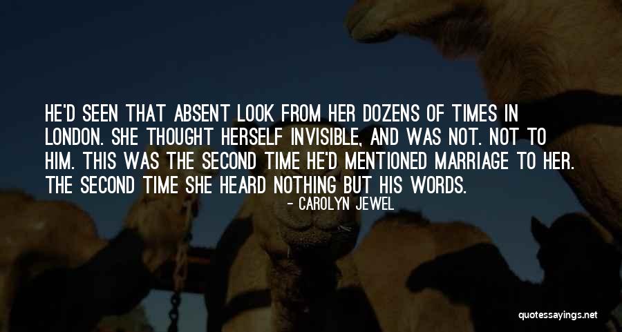 Carolyn Jewel Quotes 91026