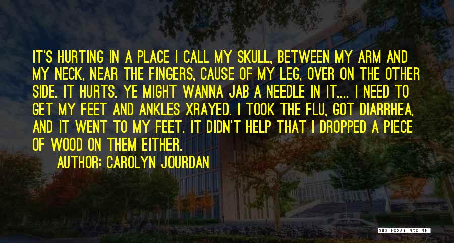 Carolyn Jourdan Quotes 1059675