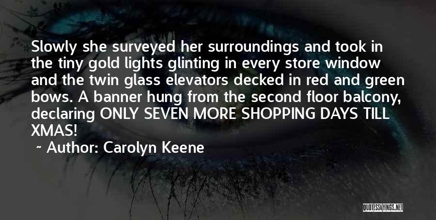 Carolyn Keene Quotes 1912945