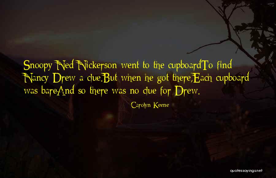 Carolyn Keene Quotes 1997380 Carolyn Keene Quotes 1997380
