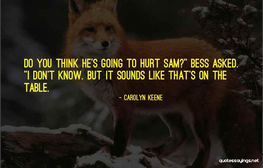 Carolyn Keene Quotes 2103090 Carolyn Keene Quotes 2103090