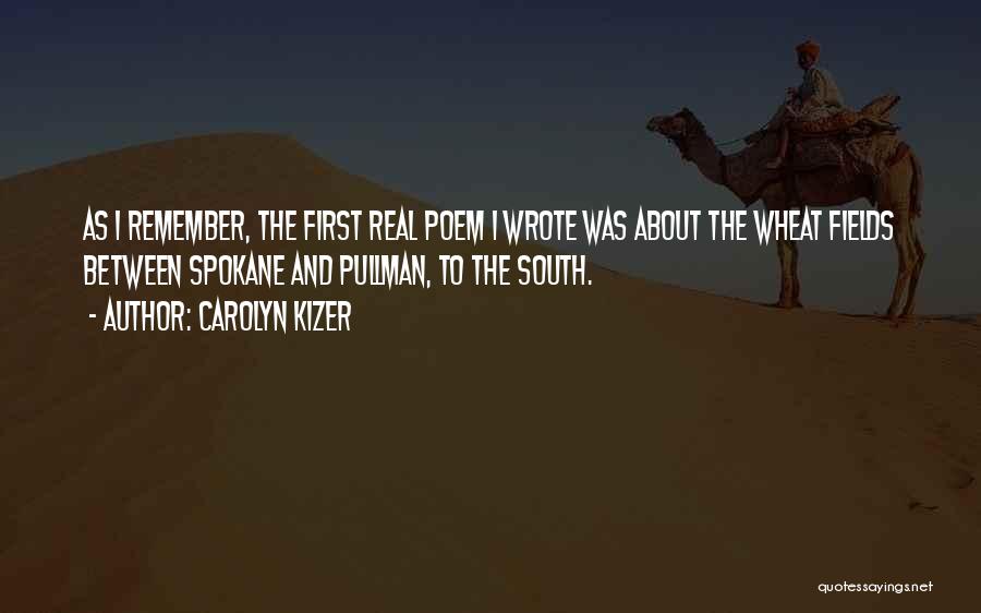 Carolyn Kizer Quotes 1722909