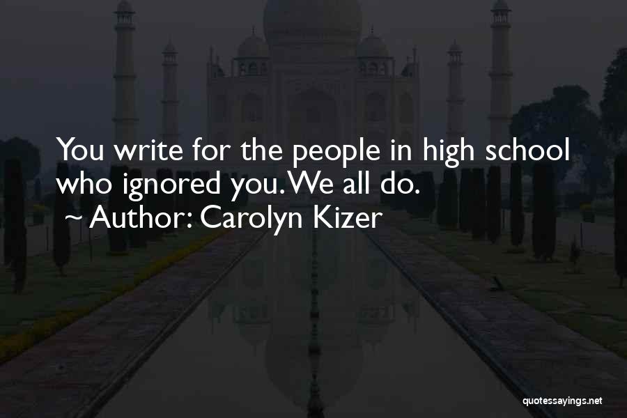 Carolyn Kizer Quotes 564667