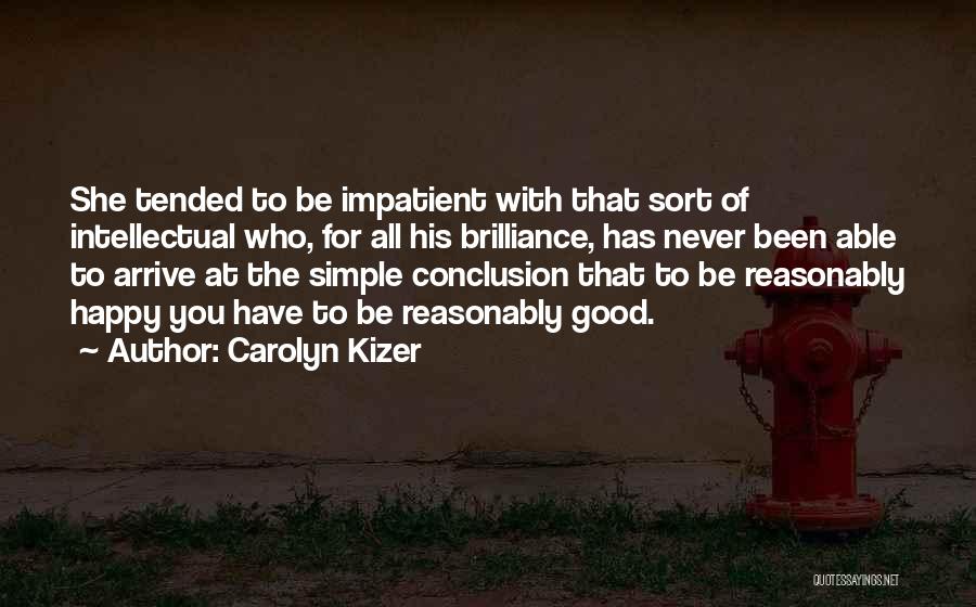 Carolyn Kizer Quotes 97775