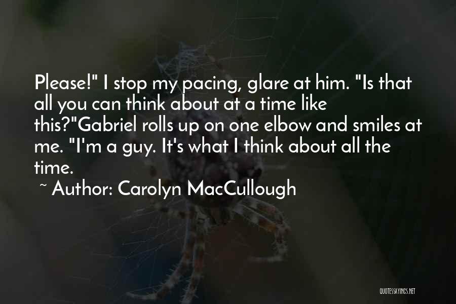 Carolyn MacCullough Quotes 1993269