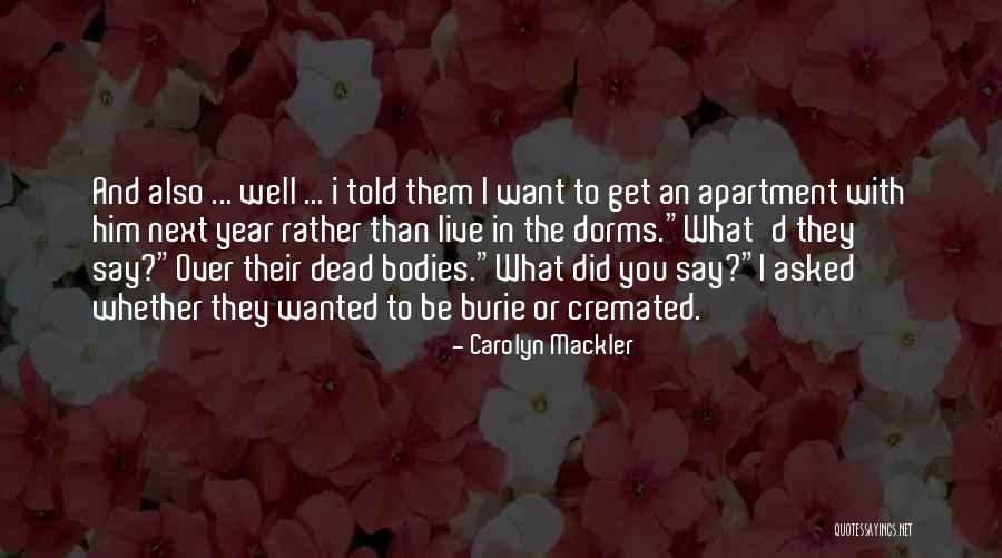 Carolyn Mackler Quotes 1013936