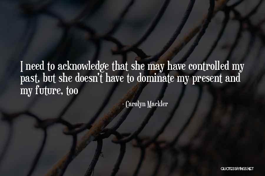 Carolyn Mackler Quotes 708702