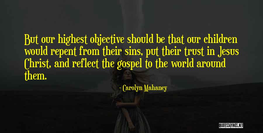 Carolyn Mahaney Quotes 650966 Carolyn Mahaney Quotes 650966