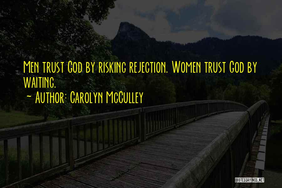Carolyn McCulley Quotes 107411