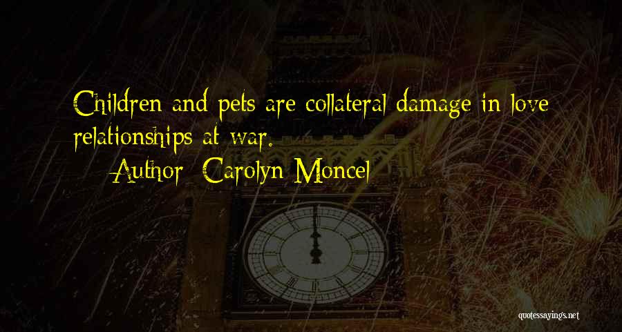Carolyn Moncel Quotes 1657958