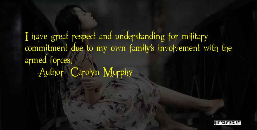 Carolyn Murphy Quotes 545289