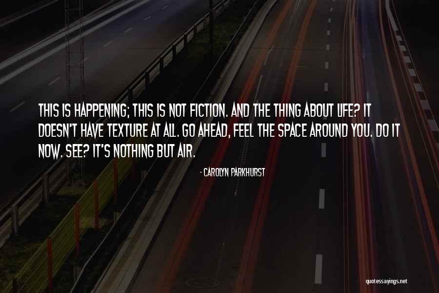 Carolyn Parkhurst Quotes 1080437 Carolyn Parkhurst Quotes 1080437