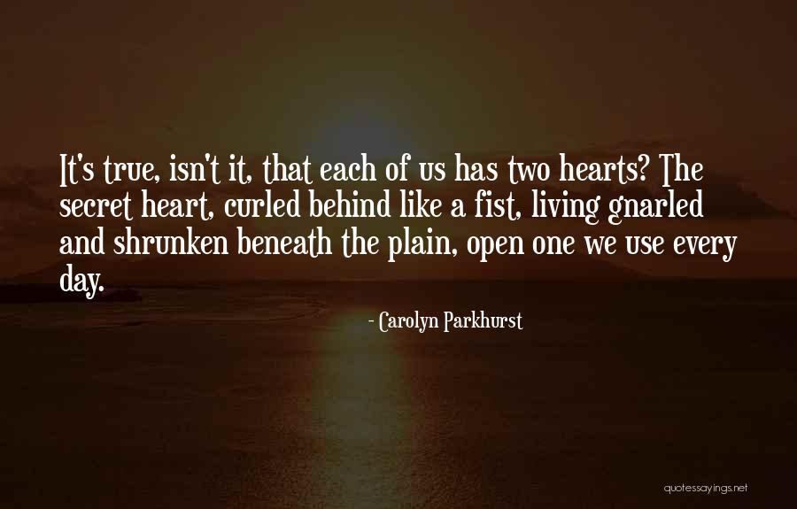 Carolyn Parkhurst Quotes 1480997 Carolyn Parkhurst Quotes 1480997