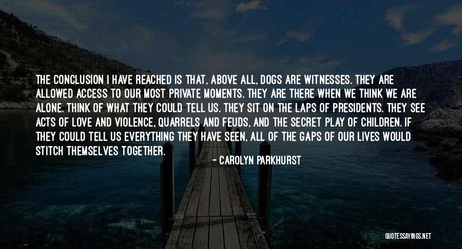 Carolyn Parkhurst Quotes 1635505