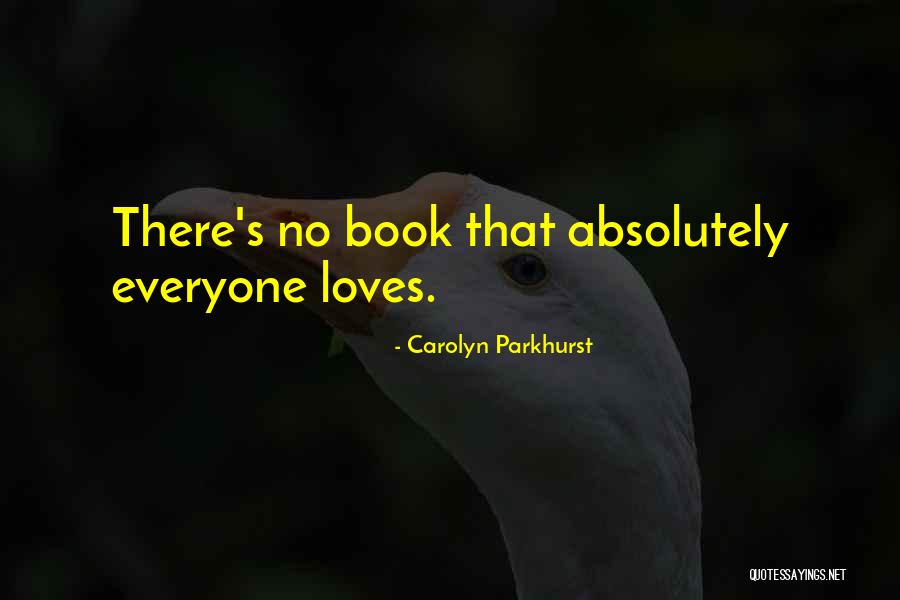 Carolyn Parkhurst Quotes 1757744