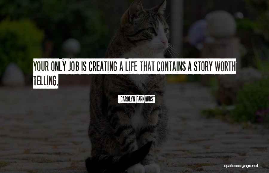 Carolyn Parkhurst Quotes 2074387 Carolyn Parkhurst Quotes 2074387