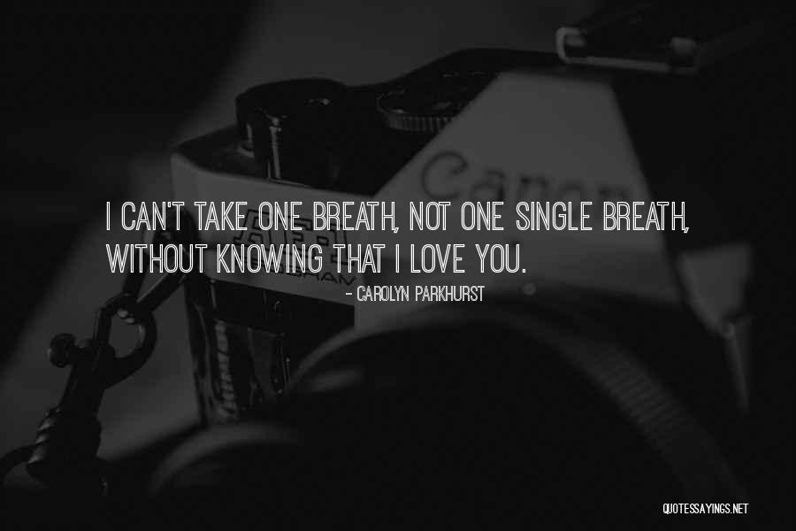 Carolyn Parkhurst Quotes 2159837 Carolyn Parkhurst Quotes 2159837