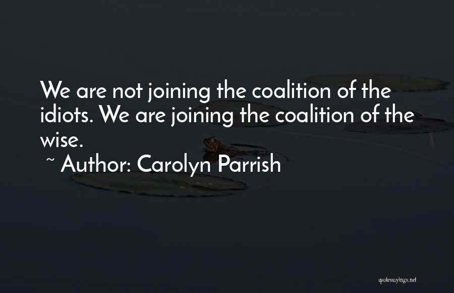 Carolyn Parrish Quotes 1031036