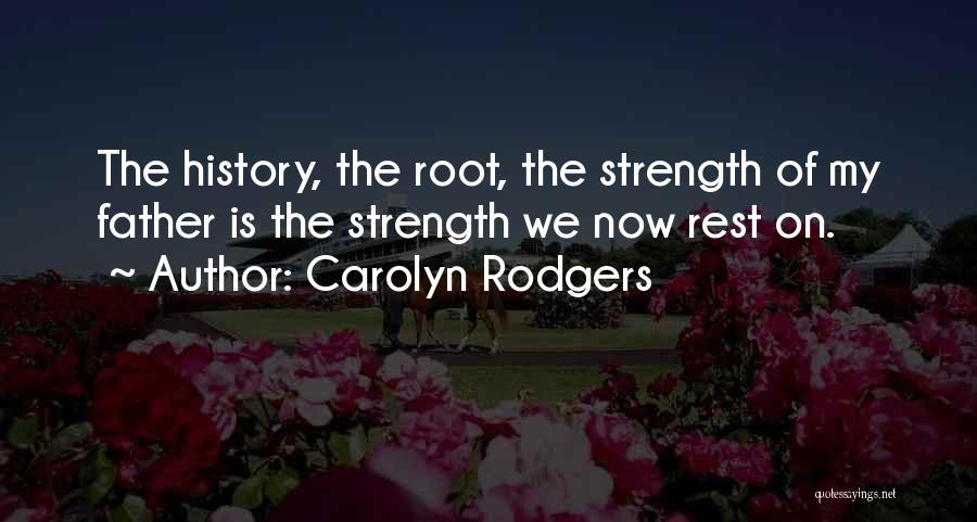 Carolyn Rodgers Quotes 2030692