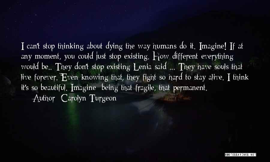 Carolyn Turgeon Quotes 1945120