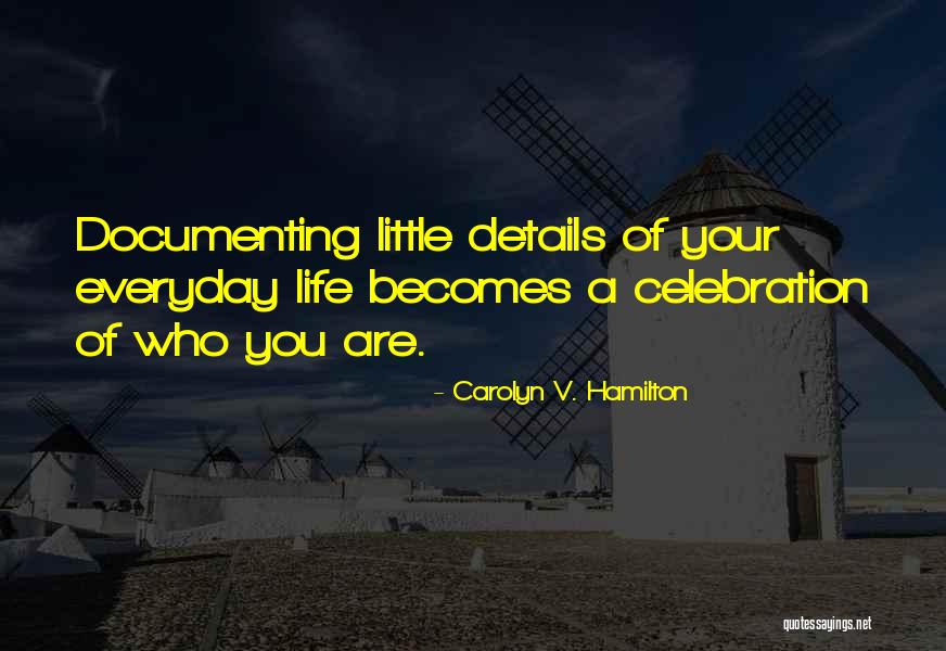 Carolyn V. Hamilton Quotes 412806