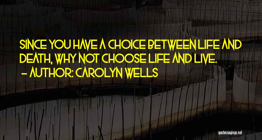 Carolyn Wells Quotes 100505