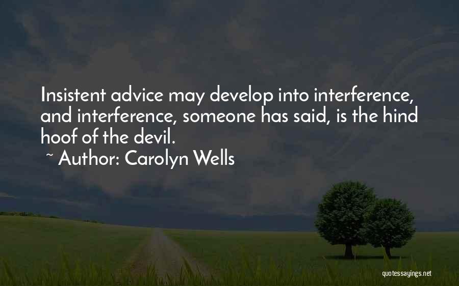 Carolyn Wells Quotes 1411026