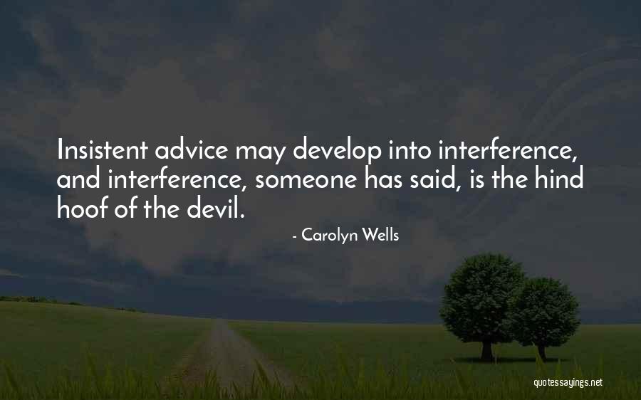 Carolyn Wells Quotes 1411026