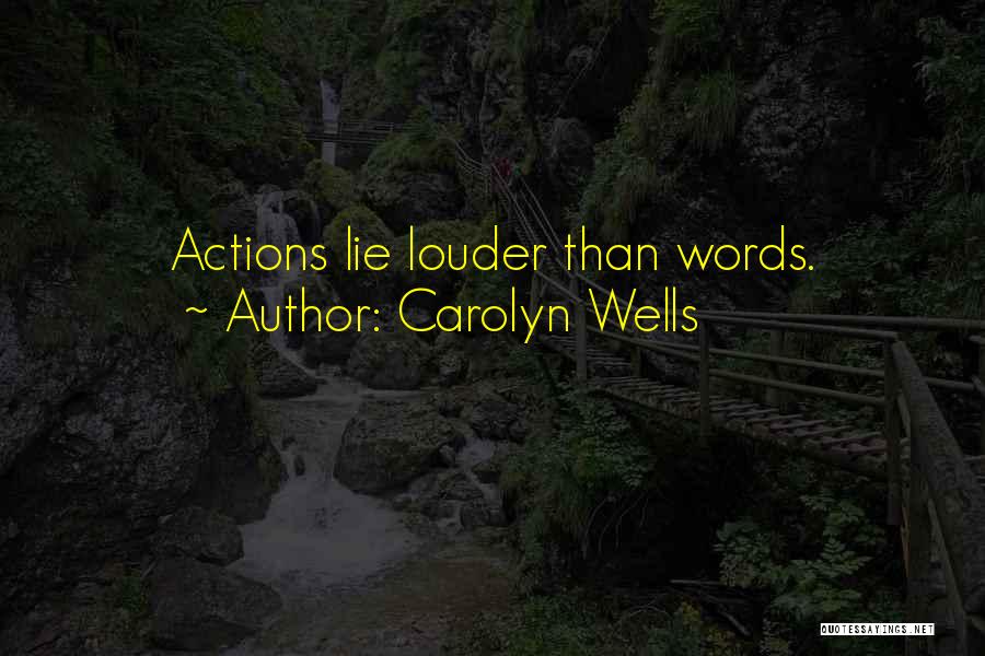 Carolyn Wells Quotes 2134781