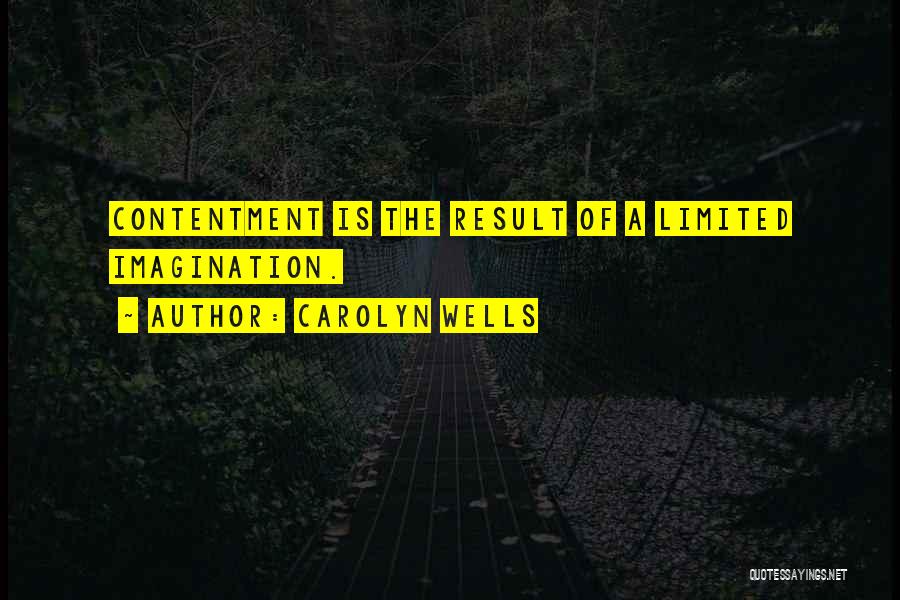 Carolyn Wells Quotes 650397