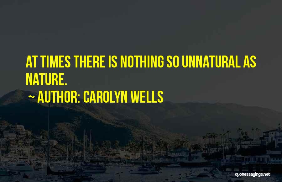 Carolyn Wells Quotes 772057