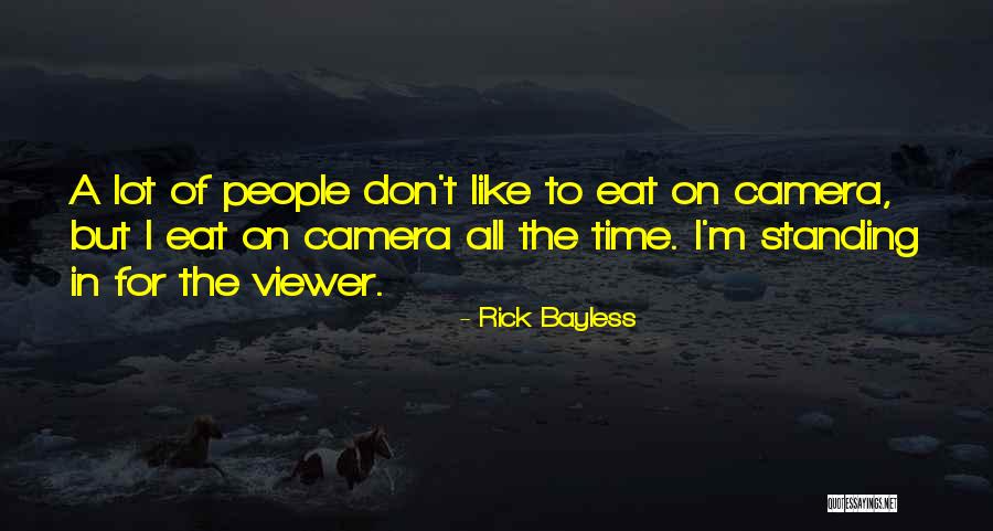 Carolyns Rv Life Quotes By Rick Bayless Carolyns Rv Life Quotes By Rick Bayless