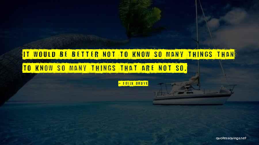 Carosoypa Quotes By Felix Okoye Carosoypa Quotes By Felix Okoye