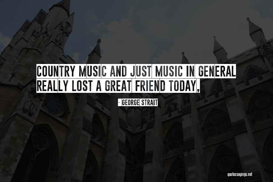 Carossio Vairolatti Quotes By George Strait Carossio Vairolatti Quotes By George Strait