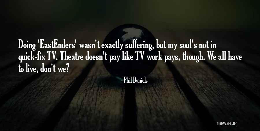 Carosso Vdl Quotes By Phil Daniels Carosso Vdl Quotes By Phil Daniels