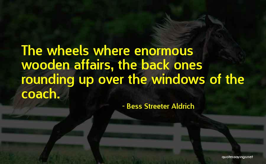 Carotas Quotes By Bess Streeter Aldrich Carotas Quotes By Bess Streeter Aldrich