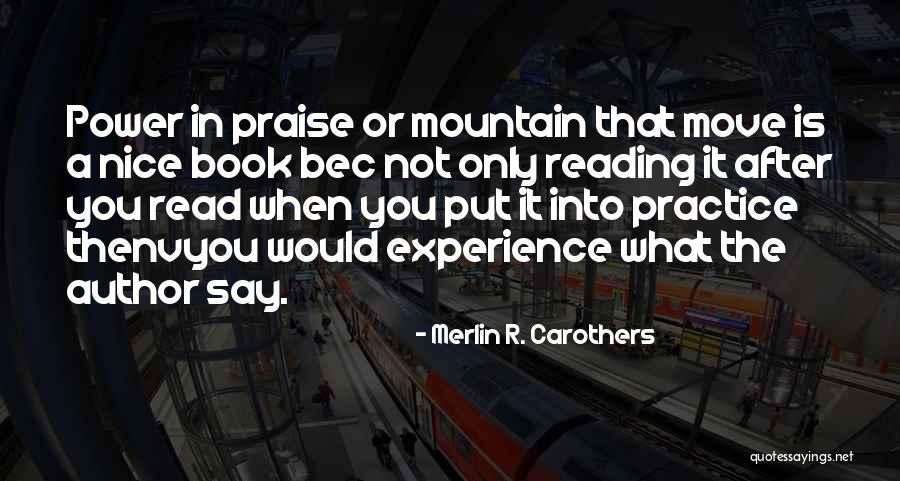 Carothers Quotes By Merlin R. Carothers Carothers Quotes By Merlin R. Carothers