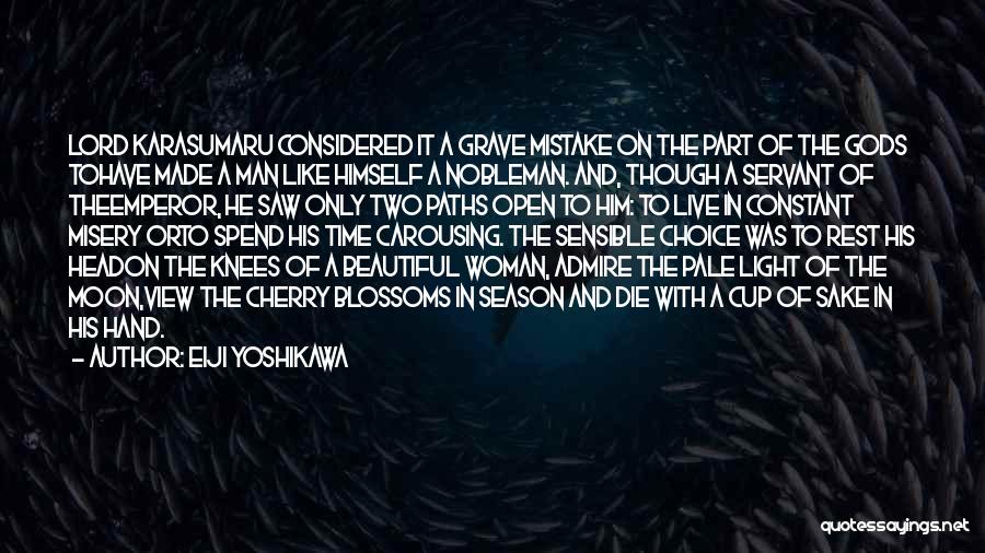 Carousing Quotes By Eiji Yoshikawa